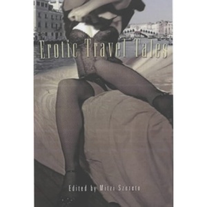 Erotic Travel Tales 1
