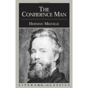 The Confidence-Man: His Masquerade (Literary Classics)
