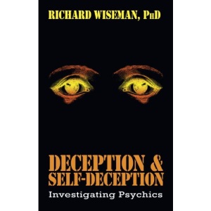 Deception and Self-deception: Investigating Psychics