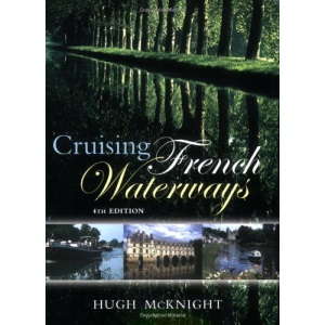 Cruising French Waterways 4th-Us Ed