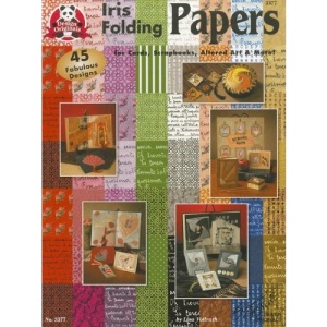 Iris Folding Papers: For Cards, Scrapbooks, Altered Art & More
