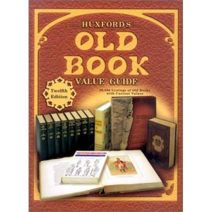 Huxfords' Old Book Value Guide (Huxford's Old Book Value Guide)