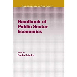 Handbook of Public Sector Economics (Public Administration and Public Policy)