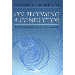 On Becoming a Conductor