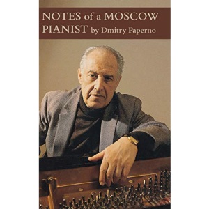 Notes of a Moscow Pianist (Amadeus)