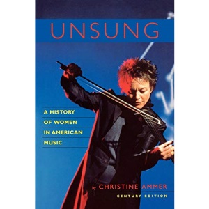 Unsung: A History of Women in American Music