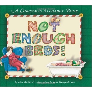 Not Enough Beds: A Christmas Alphabet Book (Picture Books)