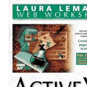 Laura Lemay's Web Workshop: Activex and Vb