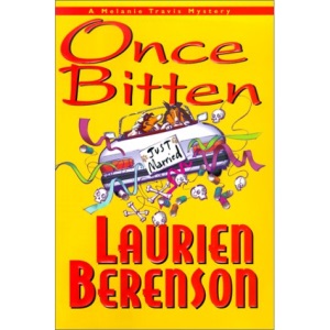 Once Bitten: a Melanie Travis Mystery