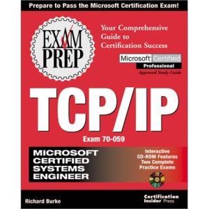MCSE TCP/IP Exam Prep (Exam Prep Series))