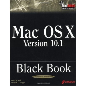 Mac OS X Black Book (Black Book (Coriolis Group Books Paperback))