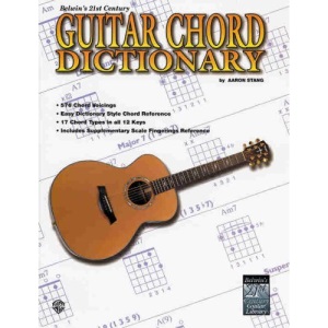 21st Century Guitar Chord Dictionary (21st Century Guitar Course)