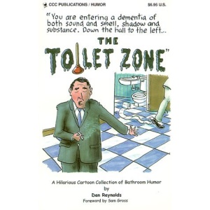 The Toilet Zone