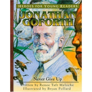 Jonathan Goforth (Heroes for Young Readers)
