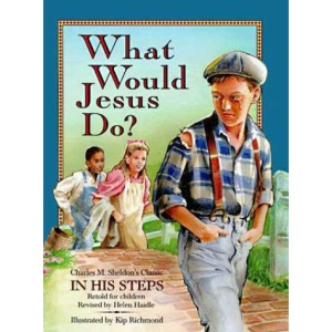 What Would Jesus Do New