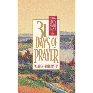 31 Days of Prayer: Moving God's Mighty Hand