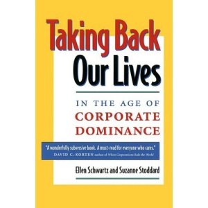 Taking Back Our Lives in the Age of Corporate Dominance (AGENCY/DISTRIBUTED)