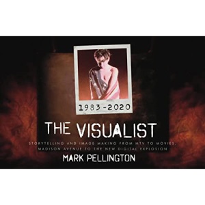 The Visualist: Storytelling, Process and Imag...