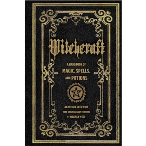 Witchcraft: A Handbook of Magic Spells and Potions: 1 (Mystical Handbook)