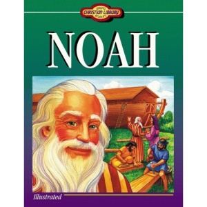 Noah (Young Reader's Christian Library)