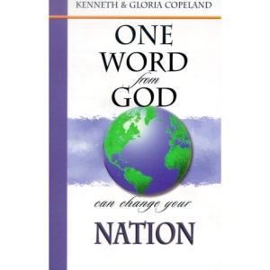 One Word from God Can Change Your Nation