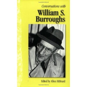 Conversations with William Burroughs (Literary Conversations)