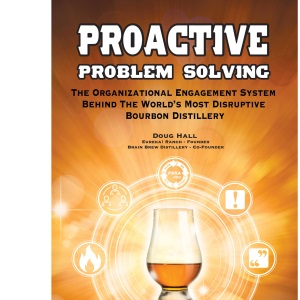 Proactive Problem Solving: How Everyone Can Fix Problems & Find Ideas for Working Smarter!