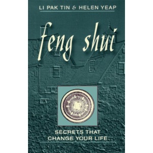 Feng Shui Secrets That Change Your Life