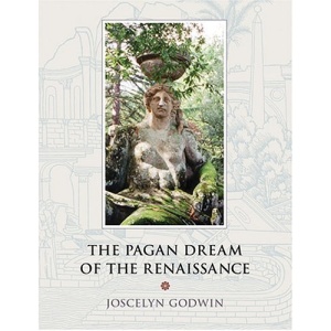 The Pagan Dream of the Renaissance