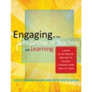 Engaging in the Scholarship of Teaching and Learning