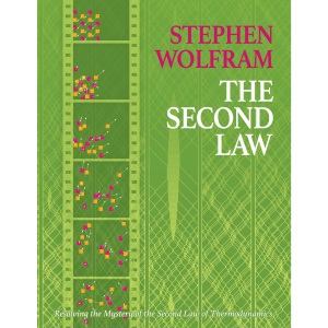 The Second Law: Resolving the Mystery of the Second Law of Thermodynamics