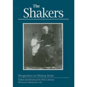 The Shakers (Perspectives on History (Discovery))