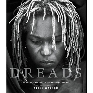 Dreads: Sacred Rites of the Natural Hair Revolution