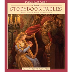 Classic Storybook Fables: Including Beauty and the Beast and Other Favorites