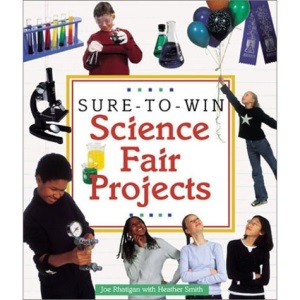 Sure-to-win Science Fair Projects