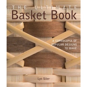 The Ultimate Basket Book: A Cornucopia of Popular Designs to Make (Diy Network)