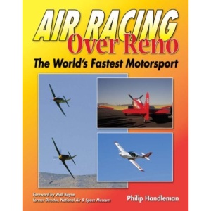 Air Racing Over Reno: The World's Fastest Motorsport