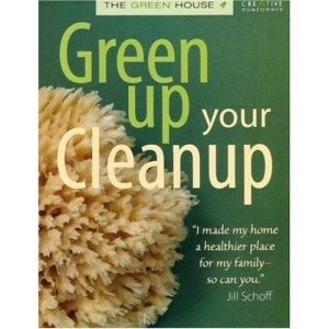 The Green House Green Up Your Clean Up