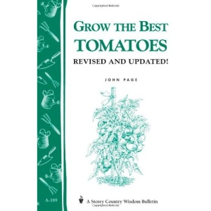 Grow the Best Tomatoes