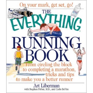 The Everything Running Book (The everything series)