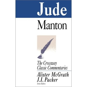 Jude (Crossway Classic Commentaries)