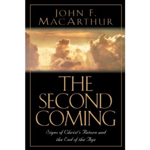 The Second Coming: Signs of Christ's Return and the End of the Age