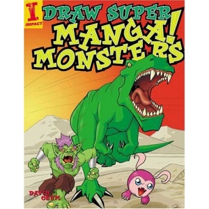 Draw Super Manga Monsters!