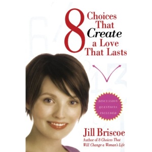 8 Choices That Create a Love That Lasts