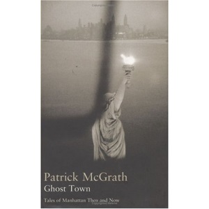 Ghost Town: Tales of Manhattan Then and Now