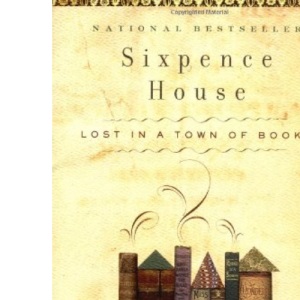 Sixpence House: Lost in a Town of Books