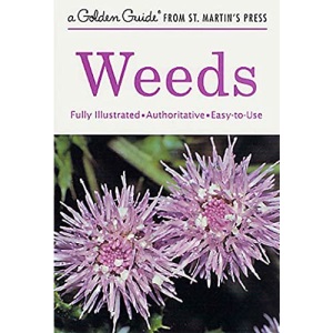 Weeds (Golden Guide from St. Martin's Press)
