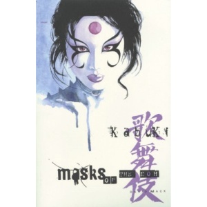 Kabuki Volume 3: Masks Of The Noh: Masks of the Noh v. 3