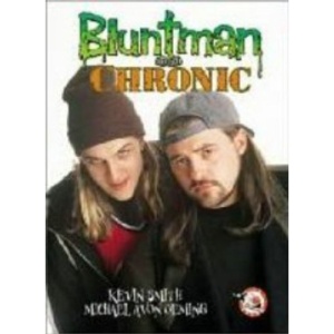 Bluntman and Chronic
