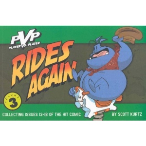 PvP Volume 3: PvP Rides Again: PvP Rides Again v. 3 (PVP at Large)
